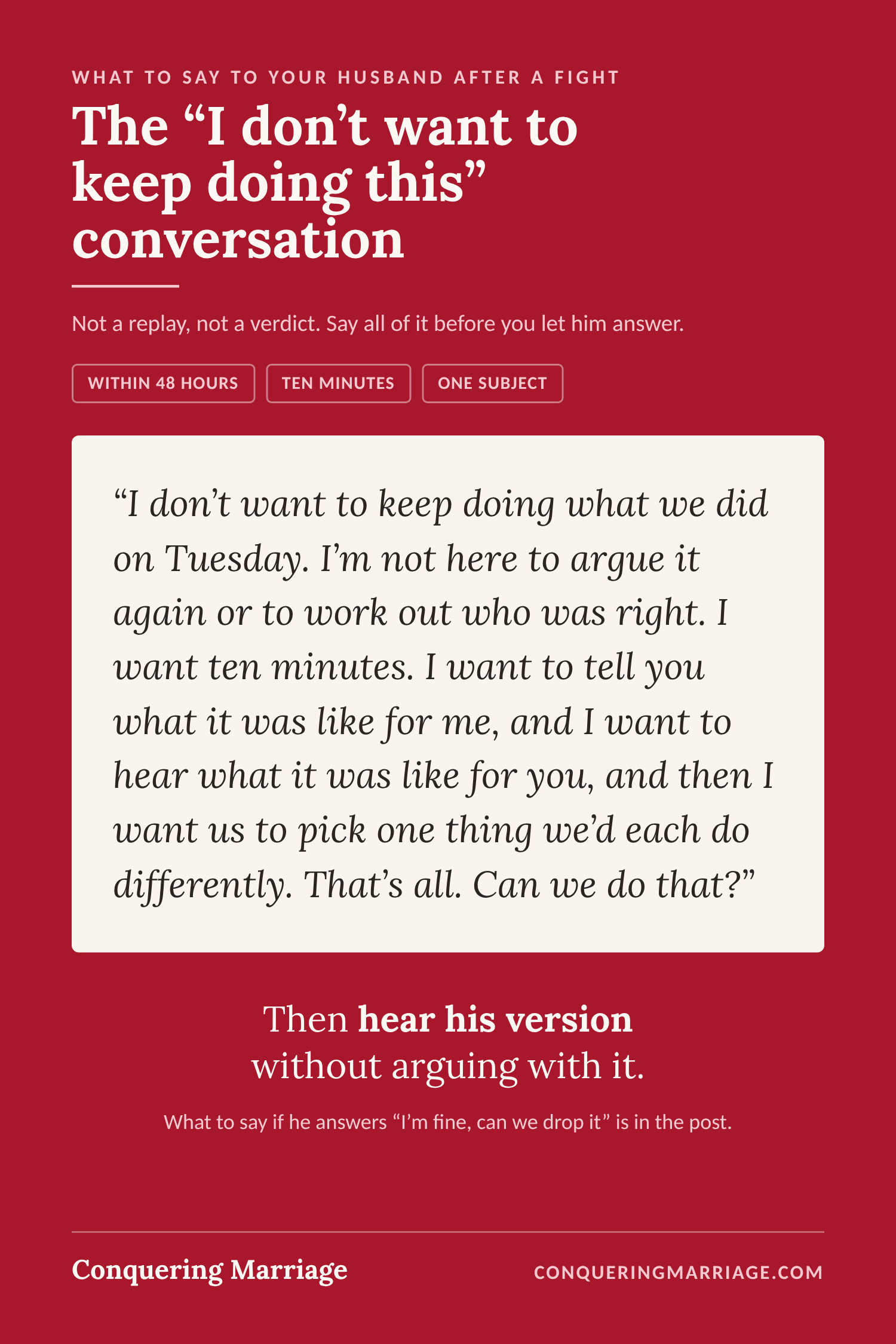 What to say to your husband after a fight: a short script for the ten-minute conversation that heals it, said within two days.