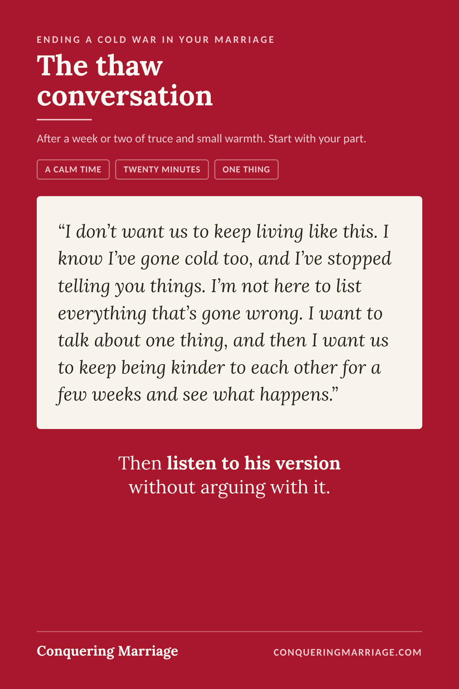 What to say to end a cold war in your marriage: a script to start one honest conversation.